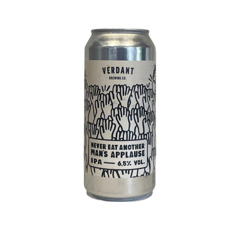 Verdant - Never eat another man´s applause