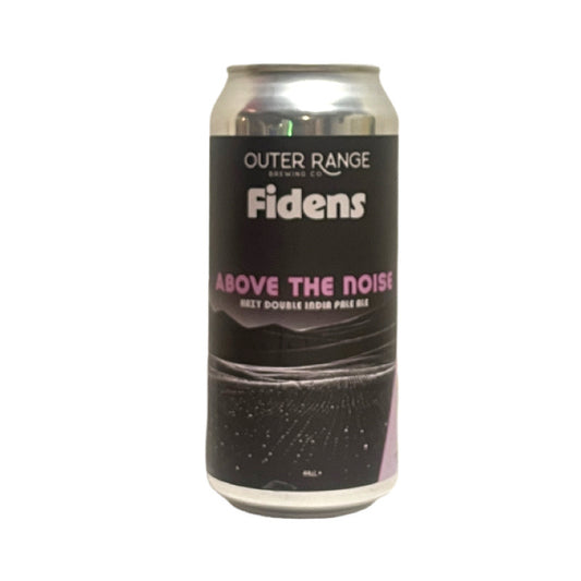 Outer Range Brewing x fidens Brewing Co. - Above the Noise